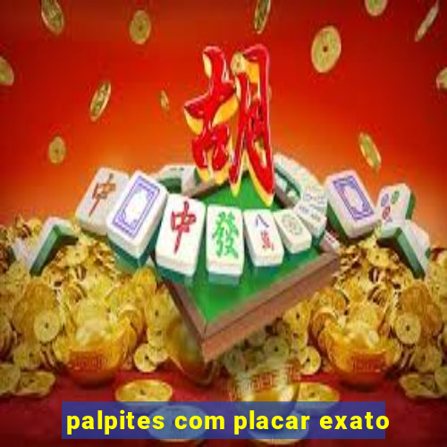 palpites com placar exato